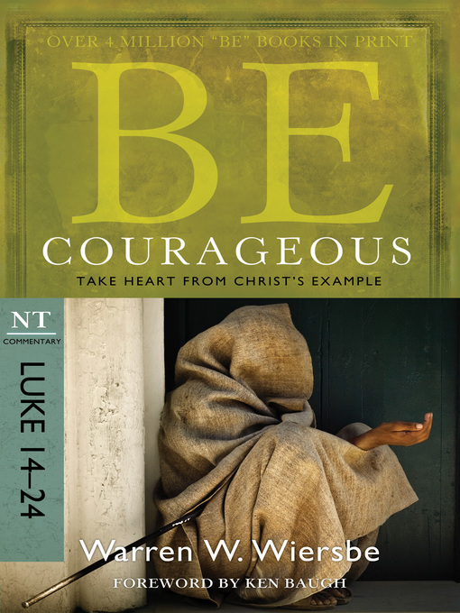 Title details for Be Courageous by Warren W. Wiersbe - Available
